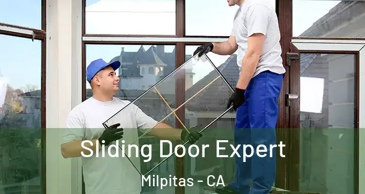 Sliding Door Expert Milpitas - CA
