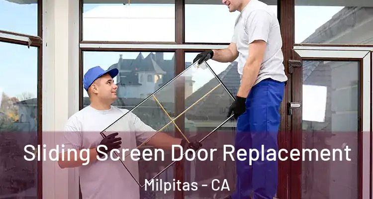 Sliding Screen Door Replacement Milpitas - CA